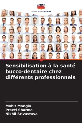 Sensibilisation à la santé bucco-dentaire chez ... [French] 6203876550 Book Cover