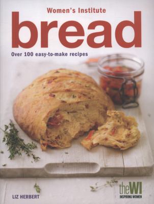 Women's Institute: Bread 184737400X Book Cover