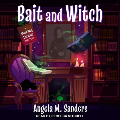 Bait and Witch 1665190981 Book Cover