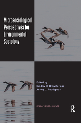 Microsociological Perspectives for Environmenta... 0367478773 Book Cover