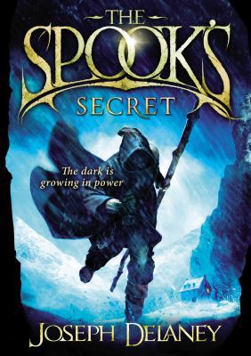 The Spook's Secret. Joseph Delaney 186230856X Book Cover