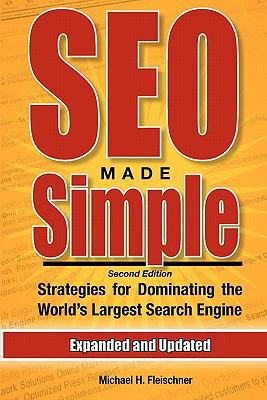 SEO Made Simple (Second Edition): Strategies Fo... 1460908511 Book Cover