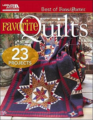 Best of Fons & Porter: Favorite Quilts 1609001117 Book Cover