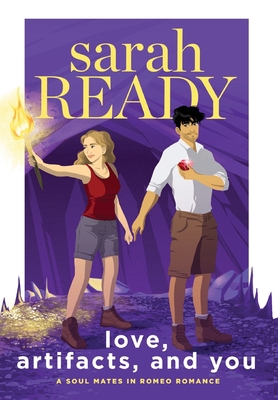 Love, Artifacts, and You 1954007264 Book Cover