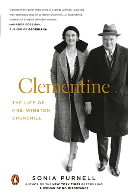 Clementine: The Life of Mrs. Winston Churchill 0143128914 Book Cover