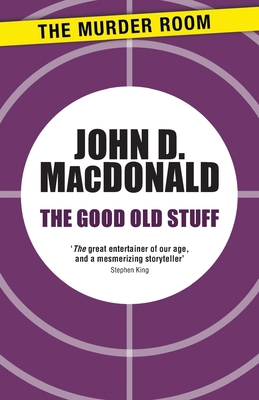 The Good Old Stuff 1471913309 Book Cover