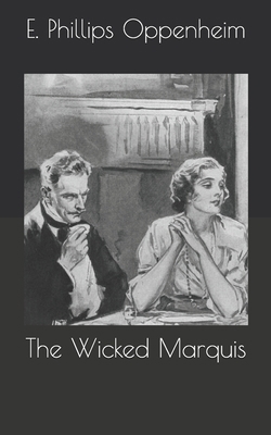 The Wicked Marquis B086Y3BT8G Book Cover