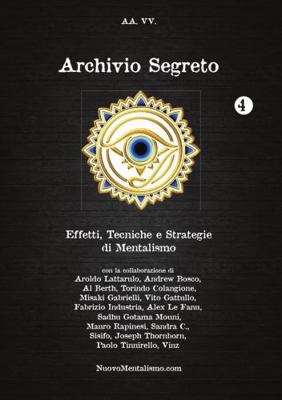 Archivio Segreto N. 4 - Effetti, Tecniche E Str... [Italian] 1291547983 Book Cover