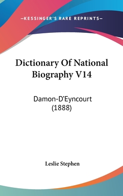 Dictionary of National Biography V14: Damon-D'E... 1120257239 Book Cover