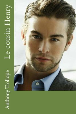 Le cousin Henry [French] 1535395885 Book Cover