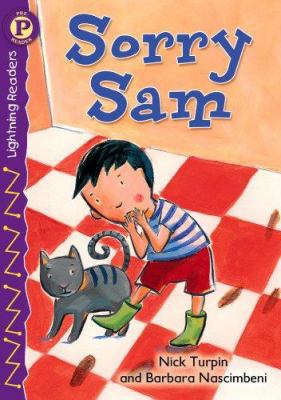 Sorry Sam, Level P (Lightning Readers) 0769641865 Book Cover