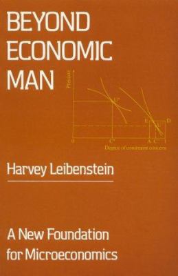 Beyond Economic Man: A New Foundation for Micro... 0674068920 Book Cover