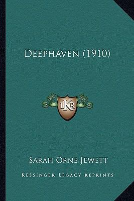 Deephaven (1910) 1164174029 Book Cover