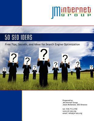 Fifty SEO Ideas: Free Tips, Secrets, and Ideas ... 1480057800 Book Cover