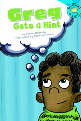 Greg Gets a Hint 1404824111 Book Cover