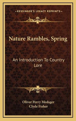 Nature Rambles, Spring: An Introduction To Coun... 1166125300 Book Cover