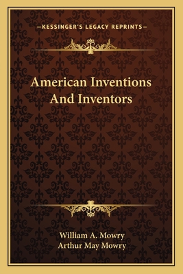 American Inventions And Inventors 1163782688 Book Cover