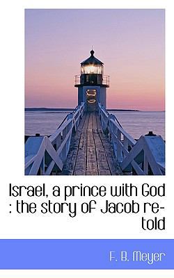 Israel, a Prince with God: The Story of Jacob R... 1117083632 Book Cover