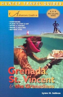 Adventure Guide to Grenada, St. Vincent & the G... 1588433498 Book Cover
