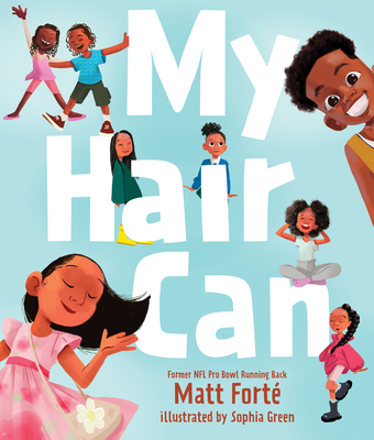 My Hair Can 1496480899 Book Cover