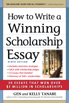 How to Write a Winning Scholarship Essay: 30 Es... 1617601764 Book Cover