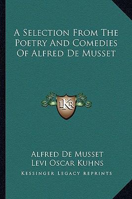 A Selection From The Poetry And Comedies Of Alf... 1162960647 Book Cover