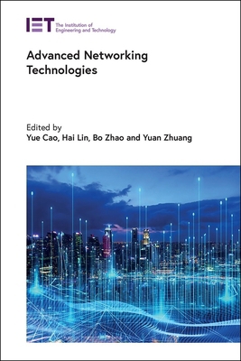 Advanced Networking Technologies B0DW7ZX5C4 Book Cover
