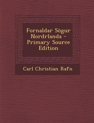 Fornaldar Sögur Nordrlanda [Icelandic] 1295524198 Book Cover