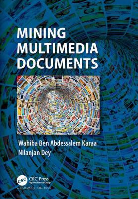 Mining Multimedia Documents 1138031720 Book Cover