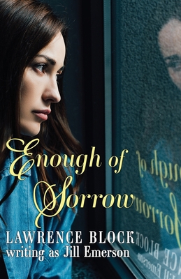 Enough of Sorrow 1539543498 Book Cover