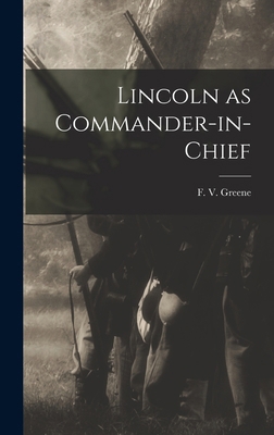Lincoln as Commander-in-Chief 1019238801 Book Cover