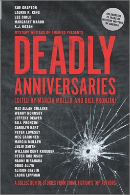 Deadly Anniversaries: A Collection of Stories f... 1335044949 Book Cover