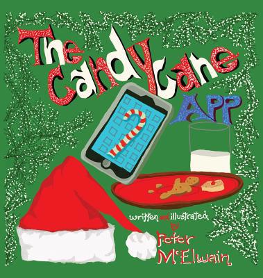 The Candy Cane App 193981555X Book Cover