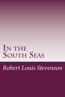 In the South Seas 1497522684 Book Cover