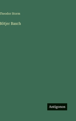 Bötjer Basch [German] 356396842X Book Cover