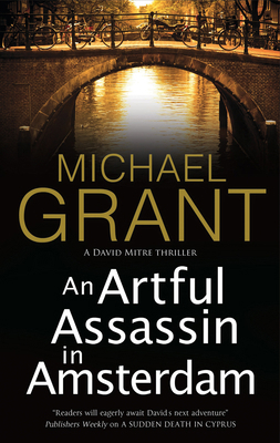 An Artful Assassin in Amsterdam [Large Print] 0727892932 Book Cover