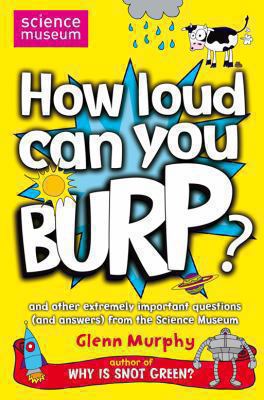 How Loud Can You Burp? 0330454099 Book Cover