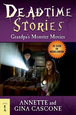 Deadtime Stories: Grandpa's Monster Movies 0765330768 Book Cover