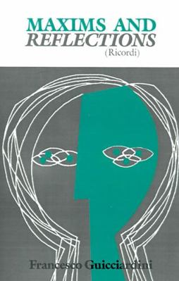 Maxims and Reflections: Ricordi 0812210379 Book Cover
