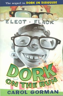 Dork on the Run 0756963109 Book Cover
