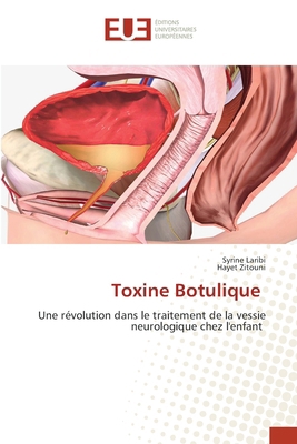 Toxine Botulique [French] 6209414117 Book Cover