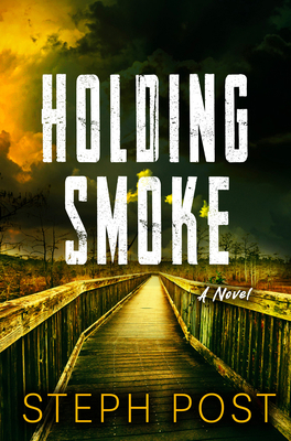 Holding Smoke 1917415028 Book Cover