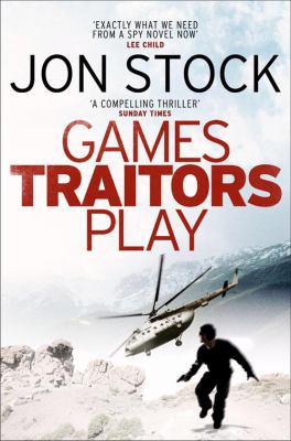 Games Traitors Play 0007300735 Book Cover