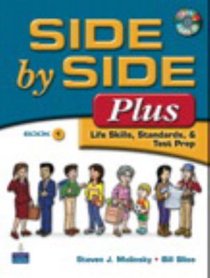 Side by Side Plus 1: Life Skills, Standards, & ... 0132402548 Book Cover