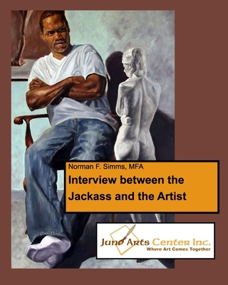 Interview Between the Jackass and the Artist 1955104042 Book Cover