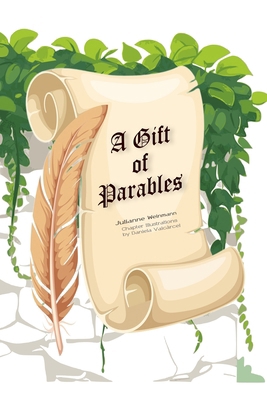 A Gift of Parables B0FQCCQ6GD Book Cover