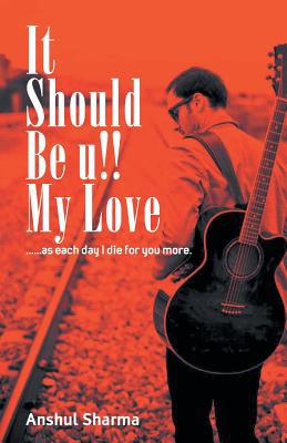 It should be you my love 9380349416 Book Cover