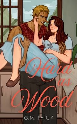Hard as Wood B0FDL7PZDZ Book Cover