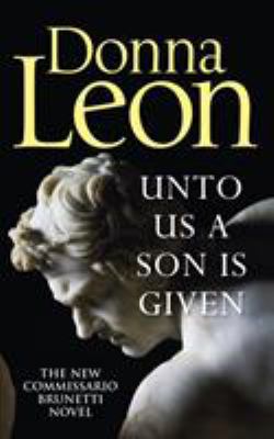 Unto Us a Son Is Given 1785152181 Book Cover
