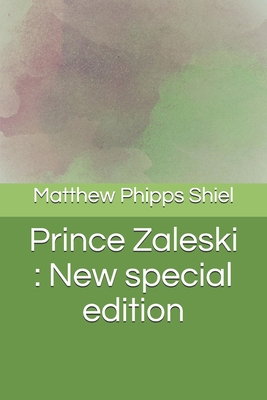 Prince Zaleski: New special edition B08C9618XQ Book Cover